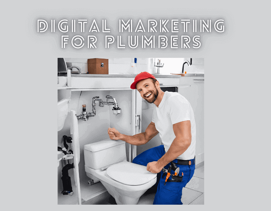 Digital Marketing for Plumbers